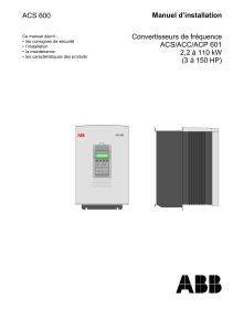 Convertisseurs de fréquence ACS/ACC/ACP 601 2,2 à 110 kW (3 à