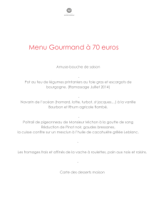 Menu Gourmand à 70 euros - Hostellerie Bourguignonne