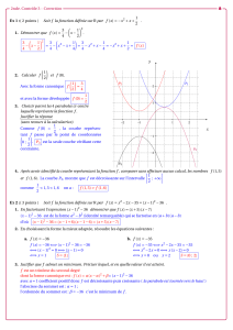 EX 1 :( 2 points ) Soit f la fonction définie sur R par f (x) = − x2 +x + 1