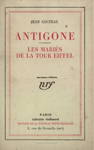 Antigone / Les Mariés de la Tour Eiffel