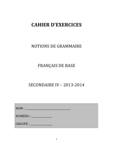 cahier d`exercices - La classe de français demme daoust