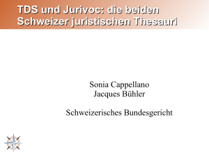 TDS und Jurivoc: die beiden Schweizer juristischen Thesauri
