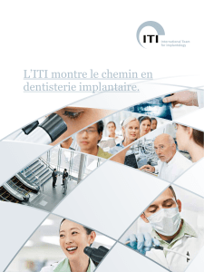 L`ITI montre le chemin en dentisterie implantaire.