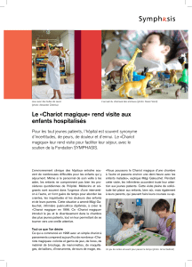 Le «Chariot magique» rend visite aux enfants hospitalisés