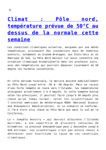 Climat : Pôle nord, température prévue de 50°C au