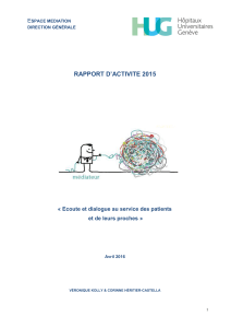 RAPPORT D’ACTIVITE 2015 E  « Ecoute et dialogue au service des patients