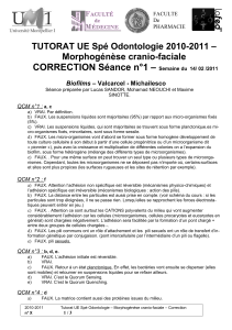 CORRECTION Séance n°1 –  TUTORAT UE Spé Odontologie 2010-2011 – Morphogénèse cranio-faciale