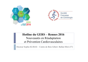 Hotline du GERS – Rennes 2016 Nouveautés en Réadaptation et Prévention Cardiovasculaires