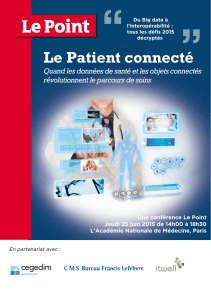 “ ” Le Patient connecté