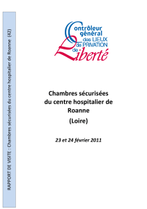 Chambres sécurisées du centre hospitalier de Roanne