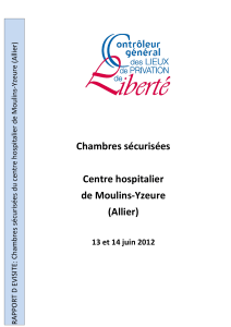 Chambres sécurisées Centre hospitalier de Moulins-Yzeure