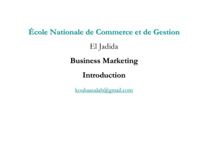 É cole Nationale de Commerce et de Gestion Business Marketing Introduction