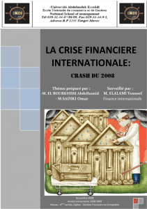 LA CRISE FINANCIERE INTERNATIONALE:  CRASH DU 2008