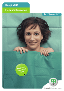 Hospi +200 Fiche d’information Au 1 janvier 2017