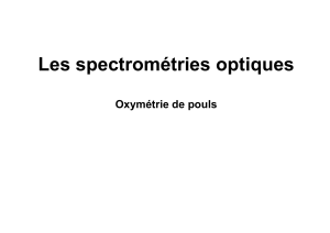 Les spectrométries optiques Oxymétrie de pouls