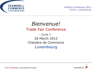 Bienvenue! Trade Fair Conference  Luxembourg
