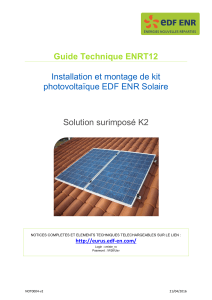 Guide Technique ENRT12 Installation et montage de kit photovoltaïque EDF ENR Solaire