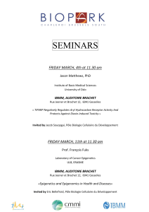 SEMINARS FRIDAY MARCH, 4th at 11.30 am  Jason Matthews, PhD