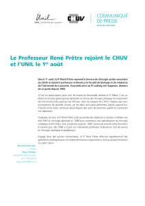 Le Professeur René Prêtre rejoint le CHUV et l’UNIL le 1 août COMMUNIqUé