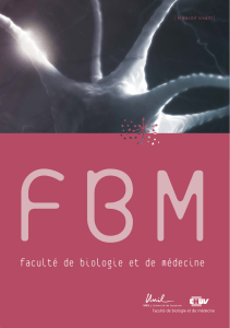 FBM faculté de ∫iologie et de médecine  - 1 -