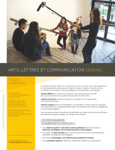 ARTS, LETTRES ET COMMUNICATION (500.A1) CE QU’IL VOUS FAUT