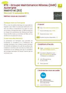 RTE - Groupe Maintenance Réseau (GMR) Auvergne Malintrat (63) Mercredi 16 novembre 2016