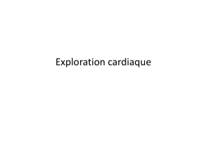 Exploration cardiaque