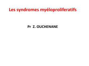 Syndromes my loprolif ratifs