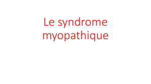 Le syndrome myopathique
