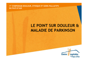 LE POINT SUR DOULEUR &amp; MALADIE DE PARKINSON 1