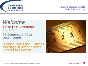 Welcome  „Golden Rules for Business Meetings at Trade Shows –