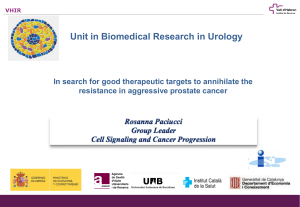 Unit in Biomedical Research in Urology resistance in aggressive prostate cancer VHIR