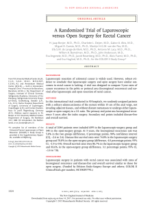 A Randomized Trial of Laparoscopic versus Open Surgery for Rectal Cancer