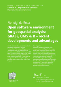 Open software environment for geospatial analysis: GRASS, QGIS &amp; R – recent