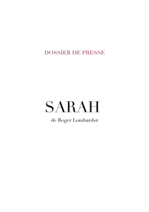 SARAH DOSSIER DE PRESSE de Roger Lombardot
