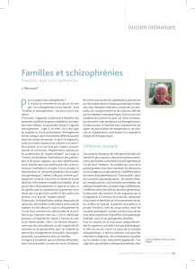 P Familles et schizophrénies DOSSIER THÉMATIQUE Families and schizophrenias