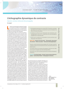 L L’échographie dynamique de contraste Dynamic contrast enhanced ultrasonography