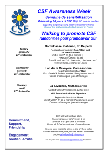 CSF Awareness Week Walking to promote CSF Semaine de sensibilisation