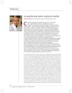 C Éditorial La qualité des soins : mythe et réalité André Grimaldi