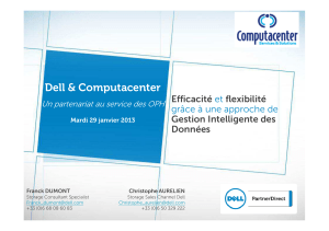 Dell &amp; Computacenter Efficacité flexibilité Gestion Intelligente des