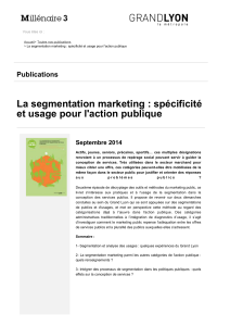 La segmentation marketing : spécificité et usage pour l'action publique Publications Septembre 2014