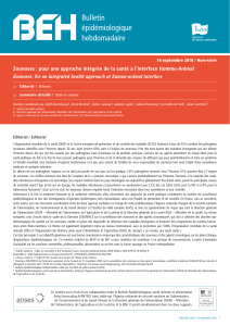 Bulletin épidémiologique hebdomadaire Zoonoses : pour une approche intégrée de la santé à...