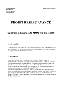 PROJET RESEAU AVANCE Contrôle à distance de XMMS via bluetooth 1.