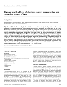 Human health effects of dioxins: cancer, reproductive and endocrine system effects M.Kogevinas