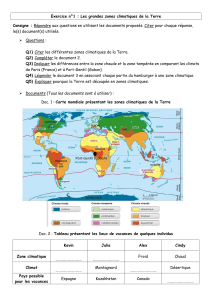 Exercice n°1 : Les grandes zones climatiques de la Terre Q1) Q2)