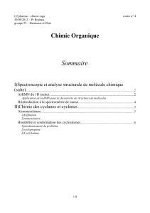 Sommaire Chimie Organique I)Spectroscopie et analyse structurale de molécule chimique (suite)