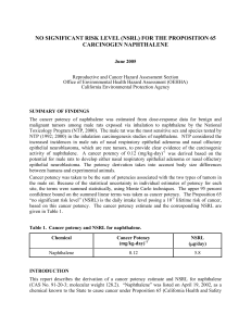 Télécharge le document de l'OEHHA, 2005, No significant risk level (NSRL) for the proposition 65 carcinogen Naphtalene (pdf, 171 Ko, nouvelle fenêtre)
