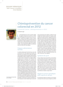 L Chimioprévention du cancer colorectal en 2012 DOssIeR ThÉmATIque