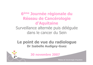6 Journée régionale du Réseau de Cancérologie d’Aquitaine