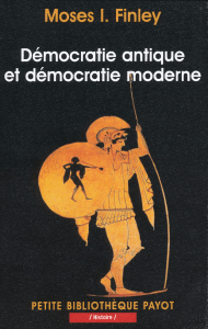 Moses  I.  Finley Démocratie antique et démocratie  moderne